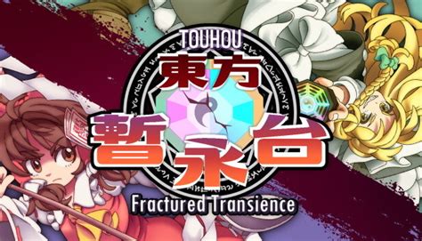touhou fighting game|Touhou Fractured Transience on Steam.